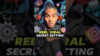 Instagram Reels Settings for getting Viral #shortsindia #contentceator #instagram #instagramgrowth