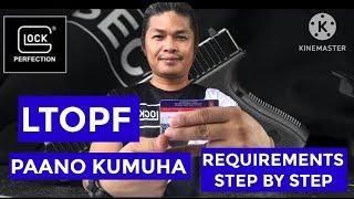 PAANO KUMUHA NG LTOPF STEP BY STEP AT ANO MGA REQUIREMENTS | LTOPF