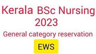 BSc Nursing 2023 EWS CATEGORY Seat Reservation