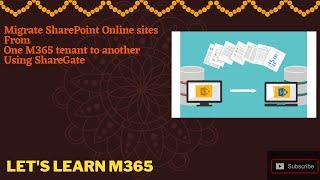 How to migrate SharePoint Online sites to another SharePoint Online environment | ShareGate | M365