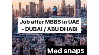 Job after MBBS/BDS in UAE (Dubai , Abu Dhabi) HAAD/DHA/MOH/DHCC EXAM