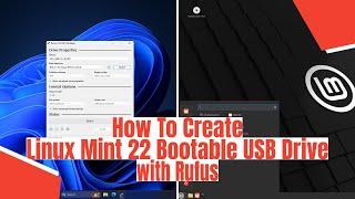 How To Create Linux Mint 22 Bootable USB Drive with Rufus