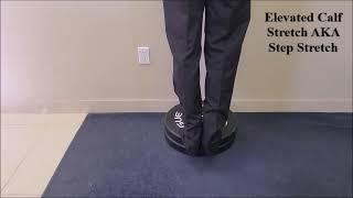 Elevated Calf Stretch AKA Step Stretch