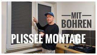 Plissee Montage mit Bohren