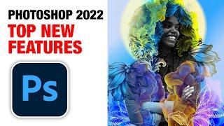 Photoshop 2022 TOP  NEW Features