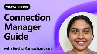 Visual Studio's Connection Manager Guide