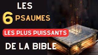 Prière Puissante Avec Les 6 Psaumes Les Plus Puissants De La Bible (Abondance-Protection-Délivrance)