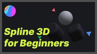 Spline 3D tutorial 01: How To Use Spline To Create 3D Model For Beginners?