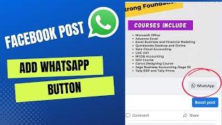 How to Add WhatsApp Chat Button in Facebook Post