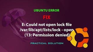 UBUNTU FIX: E: Unable to lock directory /var/lib/apt/lists/