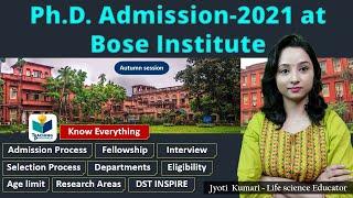 Ph.D. Admission-2021 at Bose Institute