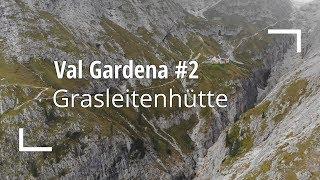 Durch das Grasleitental zur Grasleitenhütte - Rosengarten | Val Gardena #2