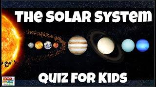 The Solar System Quiz for Kids!