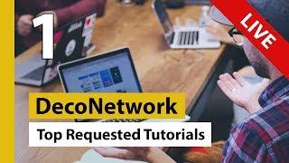 DecoNetwork Tutorials - Episode 1