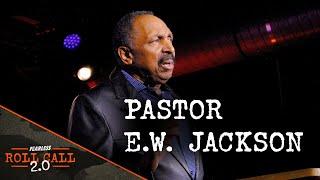 Pastor E.W. Jackson: From Knucklehead to Believer to Patriot | LIVE at Roll Call 2.0 in Nashville