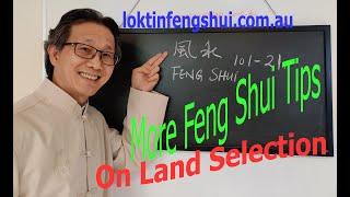 Feng Shui for beginners #021 Feng Shui Tips more on Land Selection Improtant to know before build