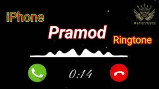 iPhone call ringtone || iPhone call name ringtone || Pramod name ringtone || VIP ringtone  #ringtone