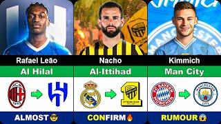 Latest CONFIRMED and RUMOUR Summer Transfers 2024!  FT. Nacho, Leao, Kimmich