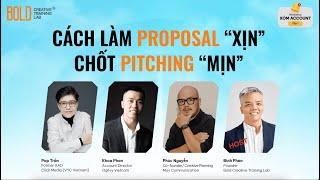 Xóm Account tập 1: Cách làm Proposal xịn chốt Pitching "mịn"