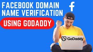 How to Verify Your Facebook Domain Name with GoDaddy [2023]