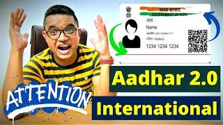 Aadhar 2.0 Launch in India Soon | Aadhar Card International Version Launch | Aadhar New Version 2021