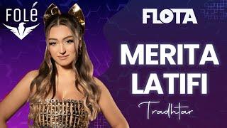 Merita Latifi - Tradhtar #FlotaMusic