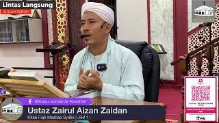 Kuliah Subuh - Ustaz Zairul Aizan Zaidan - 4 Ogos 2024