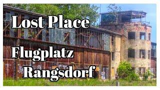 Flugplatz Rangsdorf [Lost Place] Eine Dokumentation der Geschichte, Impressionen und Hintergründe