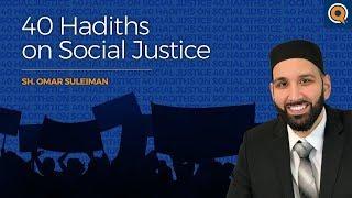 Hadith #33 - The Injustice of Stereotypes and Collective Guilt | 40 Hadiths on Social Justice