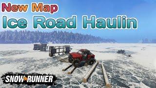 New Map Ice Road Haulin In SnowRunner Season 12 @TIKUS19