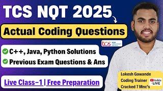 TCS NQT Coding Questions & Answers | TCS NQT 2025 Free Preparation | Previous Exam Actual Questions