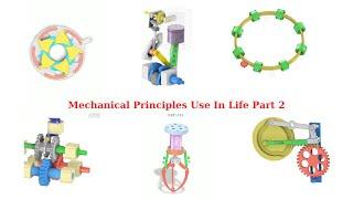 Mechanical Principles Use In Life Part 2