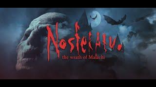 Nosferatu: The Wrath of Malachi (Полное Прохождение)