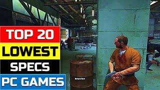 Top 20 Lowest Specs PC Games | 2gb, 4gb Ram PC Games | Action Adventure Games with Decent Graphics