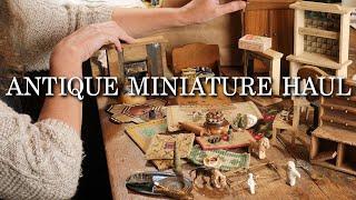 Lots + Lots To Show You! An Antique Miniature Extravaganza Haul!