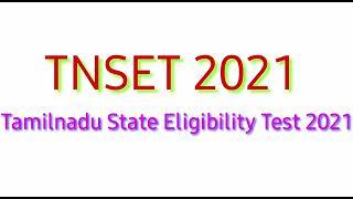 #TNSET Exam Notification 2021