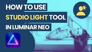 Luminar NEO: How To Use Studio Light Tool