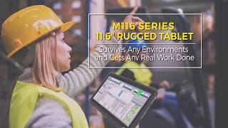 Rugged Tablet-PC M116 Serie – mobil, robust, leistungsstark – überall und immer perfekt arbeiten