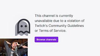 how to instantly get banned on twitch