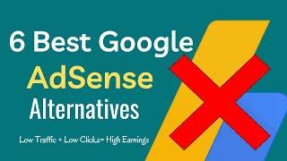 6 BEST Google Adsense Alternatives For Beginners That Pays More Money in 2022 /High Paying AdNetwork