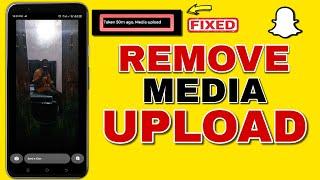 Fix Snapchat Media Upload Problem | Media Upload Showing In Snap 2025