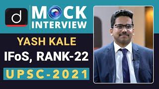 IFos Topper Yash Kale, Rank - 22 (UPSC IFoS 2021) | Mock Interview | Drishti IAS English