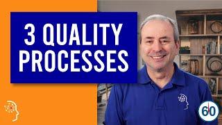 QD, QC, QA: 3 Quality Processes... in 60 seconds