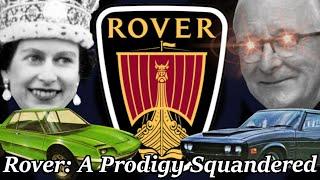 Rover: A Prodigy Squandered