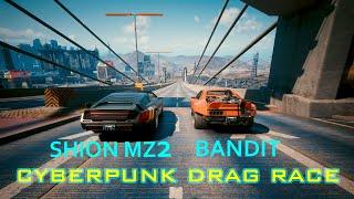 CYBERPUNK 2077 ► Drag Race "Shion MZ2" VS "Quartz Bandit"