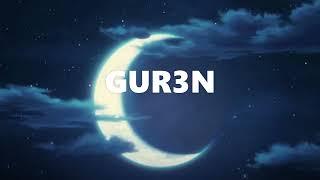 GUR3N - Regrets