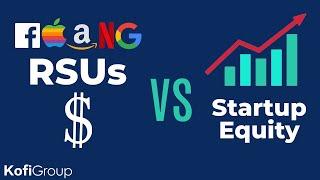 FAANG Restricted Stock Units vs Startup Equity, Which is Best? (FAANG RSU vs pre-IPO stock)