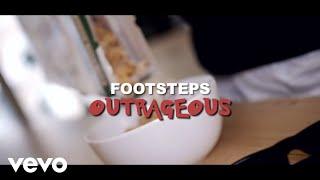 Footsteps - Outrageous (Official Video) Freestyle