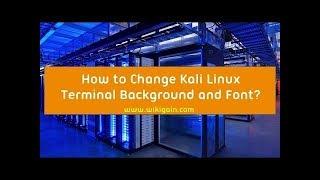 How to change Kali linux Terminal Color ?