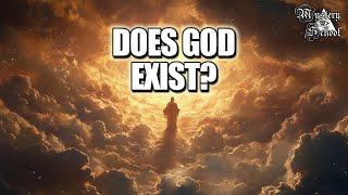 Does God Exist? - Mystery School 296